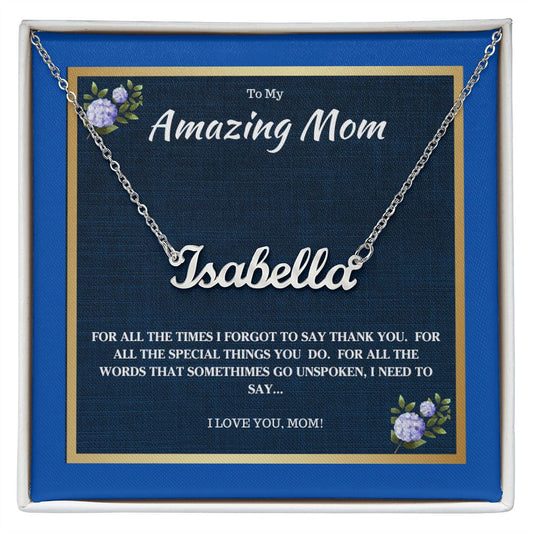 My Amazing Mom | Custom Name Necklace | Birthday, Wedding, Graduation, All Gifts